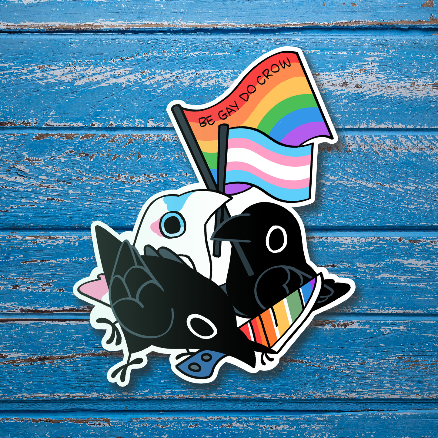 Be Gay, Do Crow sticker