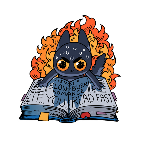 Slow Burn sticker